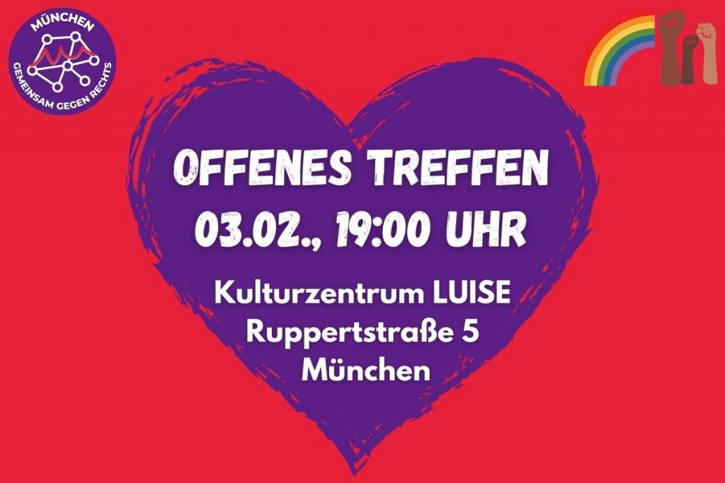 Sharepic mit Informationen zum nächsten Plenum von Gemeinsam gegen Rechts: Offenes Treffen 03.02., 19:00 Uhr, Kulturzentrum LUISE, Ruppertstraße 5, München