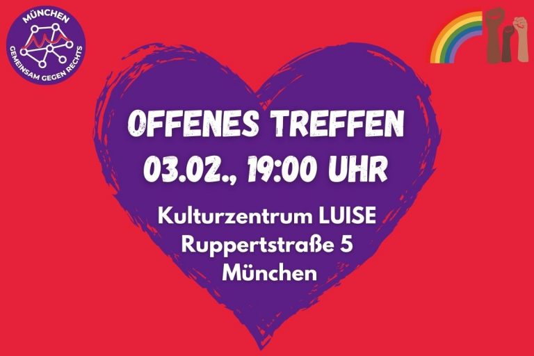 Sharepic mit Informationen zum nächsten Plenum von Gemeinsam gegen Rechts: Offenes Treffen 03.02., 19:00 Uhr, Kulturzentrum LUISE, Ruppertstraße 5, München